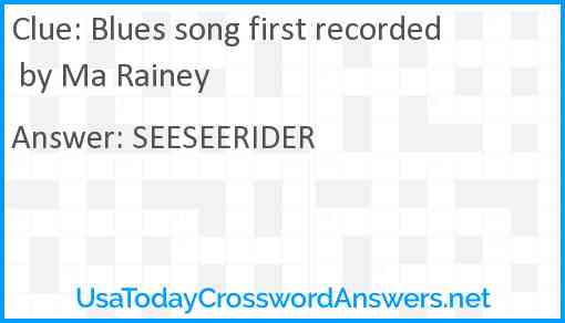 Blues song first recorded by Ma Rainey Answer