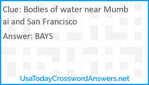 Bodies of water near Mumbai and San Francisco Answer