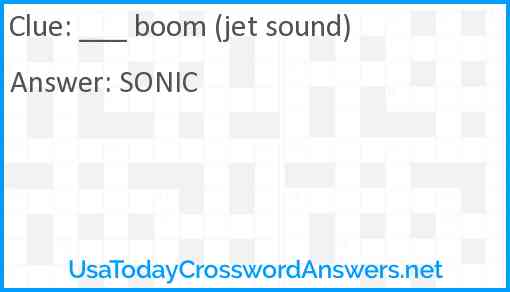 ___ boom (jet sound) Answer