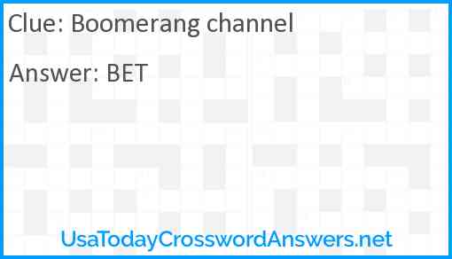 Boomerang channel Answer