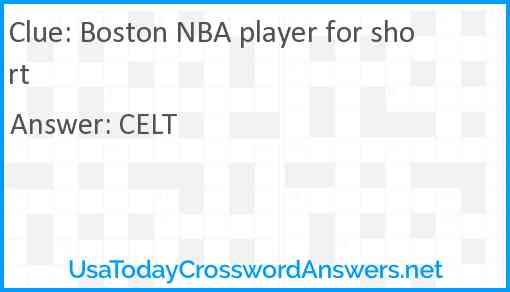 Boston NBA player for short Answer