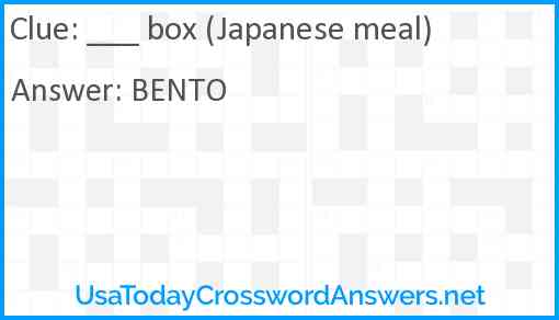 ___ box (Japanese meal) Answer