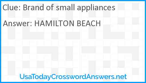 Brand of small appliances Answer