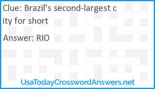 Brazil's second-largest city for short Answer