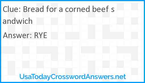 Bread for a corned beef sandwich Answer