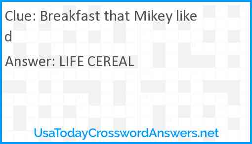 Breakfast that Mikey liked Answer