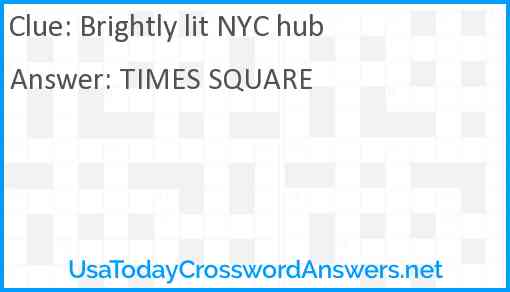 Brightly lit NYC hub Answer