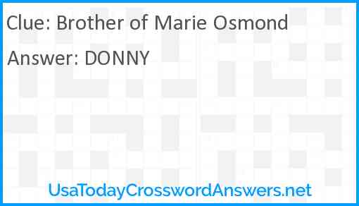 Brother of Marie Osmond Answer