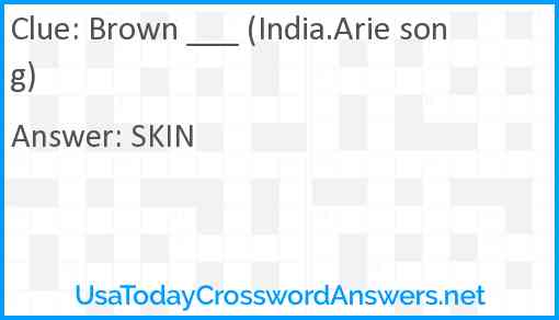 Brown ___ (India.Arie song) Answer