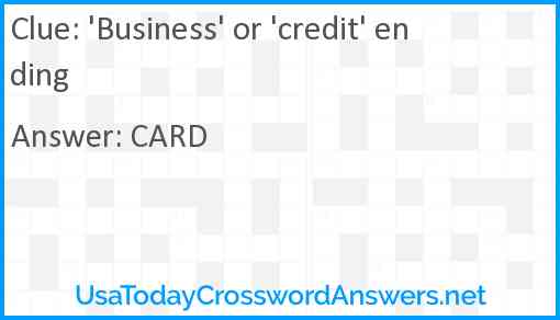 'Business' or 'credit' ending Answer