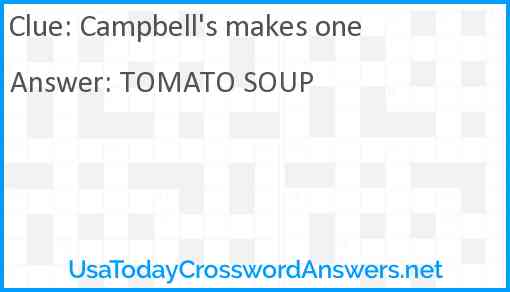 Campbell's makes one Answer