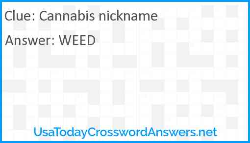 Cannabis nickname Answer
