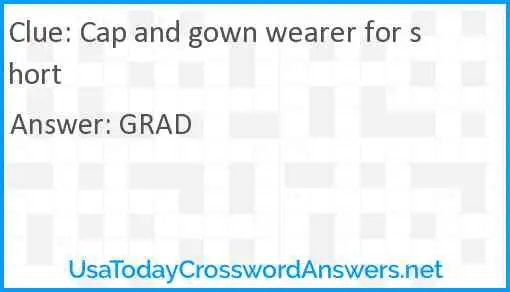 Cap and gown wearer for short Answer