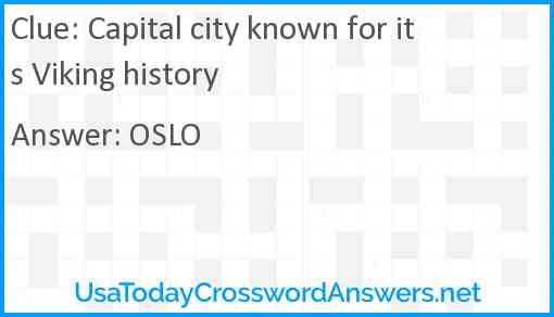Capital city known for its Viking history Answer
