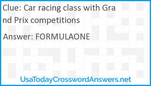 Car racing class with Grand Prix competitions Answer