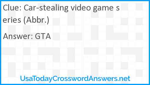 Car-stealing video game series (Abbr.) Answer
