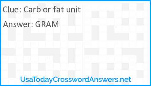 Carb or fat unit Answer