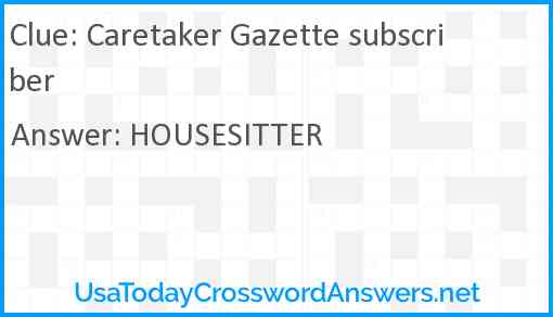 Caretaker Gazette subscriber Answer