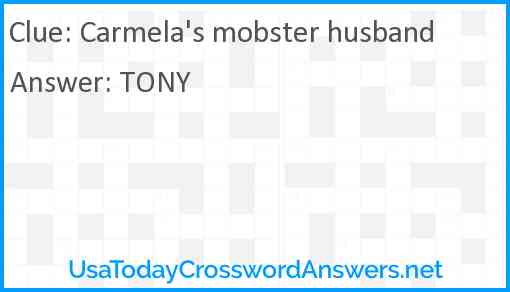 Carmela's mobster husband Answer