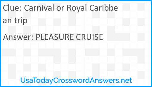 Carnival or Royal Caribbean trip Answer