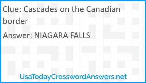 Cascades on the Canadian border Answer