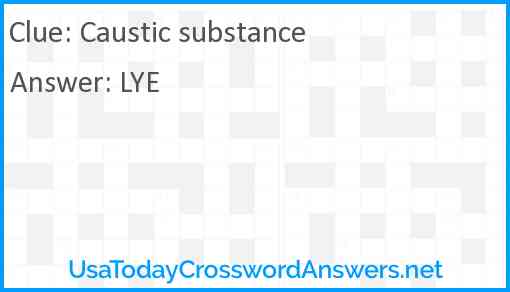 Caustic substance Answer
