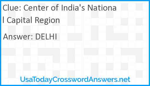 Center of India's National Capital Region Answer