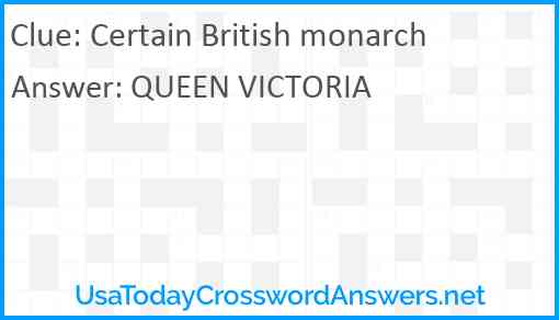 Certain British monarch Answer