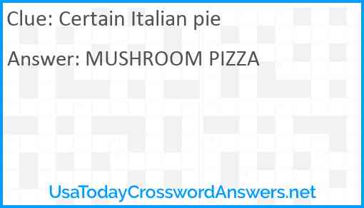 Certain Italian pie Answer