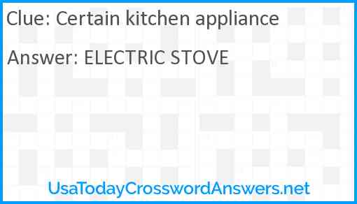 Certain kitchen appliance Answer