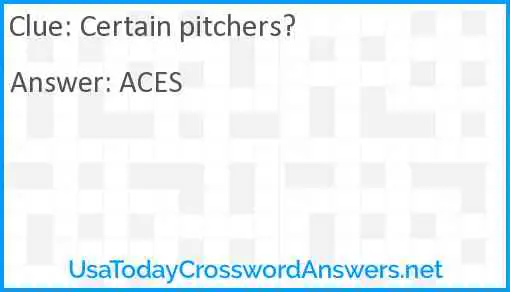 Certain pitchers? Answer