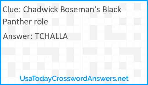 Chadwick Boseman's Black Panther role Answer