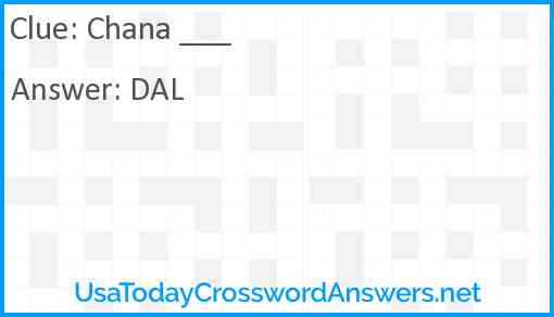 Chana ___ Answer