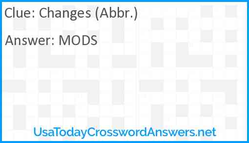 Changes (Abbr.) Answer