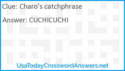 Charo's catchphrase Answer