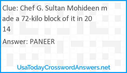 Chef G. Sultan Mohideen made a 72-kilo block of it in 2014 Answer