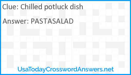 Chilled potluck dish Answer