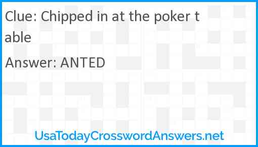 Chipped in at the poker table Answer