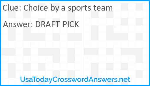 Choice by a sports team Answer