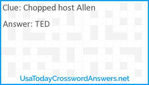Chopped host Allen Answer