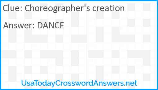 Choreographer's creation Answer