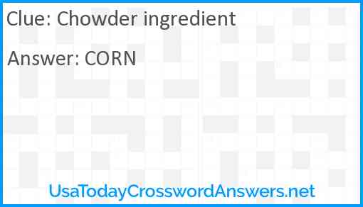 Chowder ingredient Answer