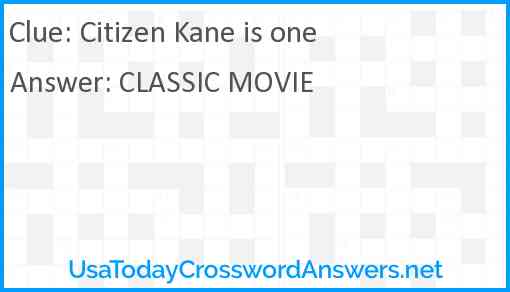 Citizen Kane is one Answer