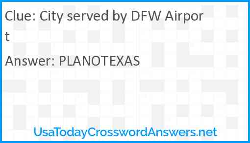City served by DFW Airport Answer