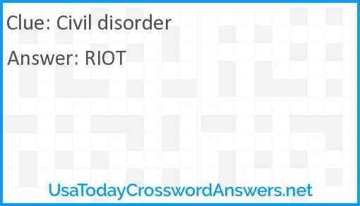 Civil disorder Answer