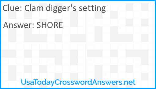 Clam digger's setting Answer