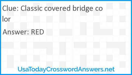 Classic covered bridge color Answer