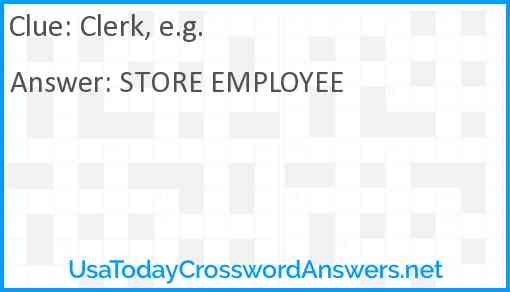 Clerk, e.g. Answer