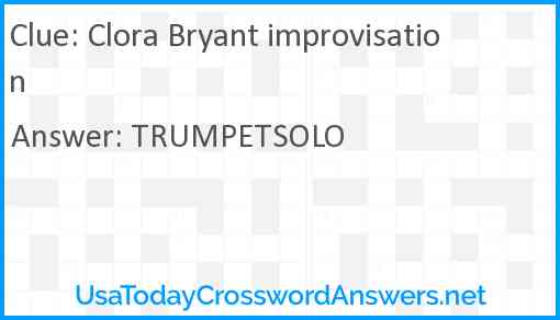 Clora Bryant improvisation Answer