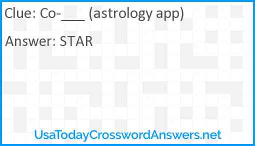 Co-___ (astrology app) Answer